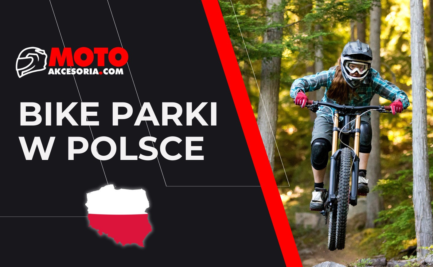 Najlepsze bike parki w Polsce – przewodnik dla riderów + mapa miejscówek 2026