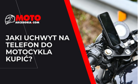 Jaki uchwyt na telefon do motocykla kupić? Ranking 8 systemów (Outplorer, SP Connect, Quad Lock)